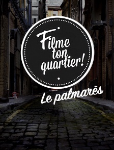 Filme ton quartier ! Le palmarès
