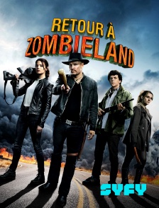 SYFY - Retour à Zombieland
