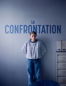 La confrontation
