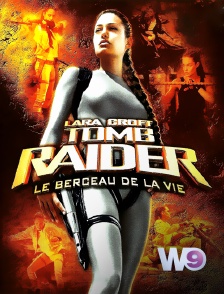 W9 - Lara Croft Tomb Raider : le berceau de la vie