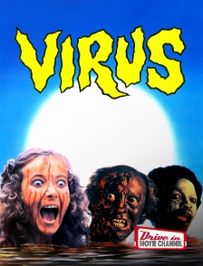 Drive-in Movie Channel - Virus