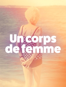 Un corps de femme