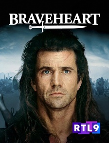 RTL 9 - Braveheart