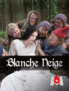 M6 - Blanche Neige