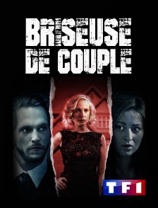 TF1 - Briseuse de couple