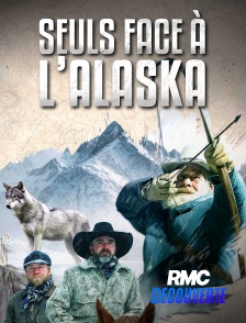 RMC Découverte - Seuls face à l'Alaska