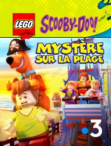 France 3 - Lego Scooby-Doo ! Mystère sur la plage