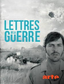 Arte - Lettres de la guerre