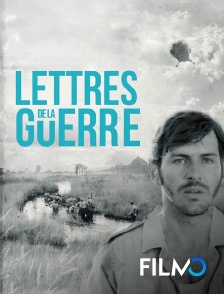 FilmoTV - Lettres de la guerre