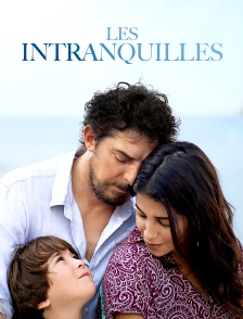 Les Intranquilles