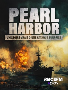 RMC BFM Play - Pearl Harbor, l'histoire vraie d'une attaque surprise