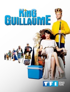 TF1 Séries Films - King Guillaume