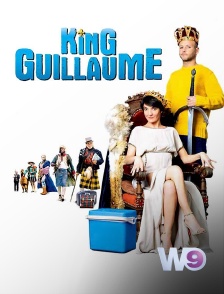 W9 - King Guillaume