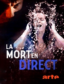 Arte - La mort en direct