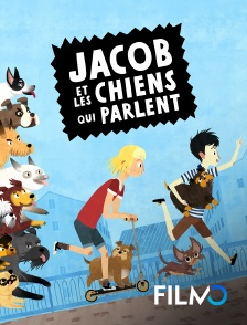Jacob et les chiens qui parlent