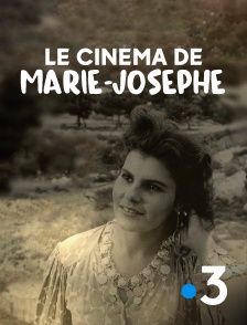 France 3 - Le cinéma de Marie-Josèphe