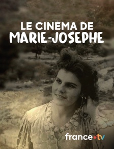 Culturebox - Le cinéma de Marie-Josèphe