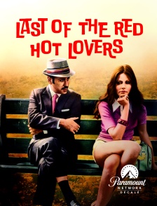 Paramount Network Décalé - Last of the Red Hot Lovers