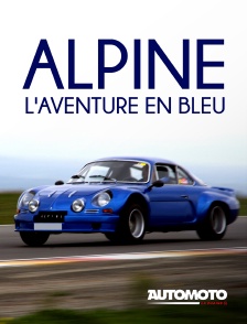 Alpine, l'aventure en bleu