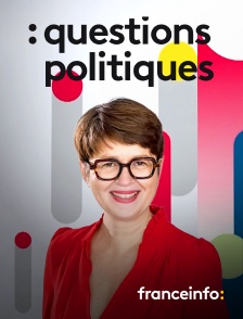 franceinfo: - Questions politiques