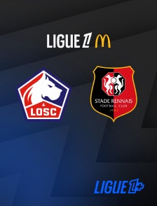 Match Lille / Rennes en streaming