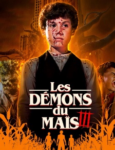 Les Démons du maïs 3 : Les Moissons de la terreur