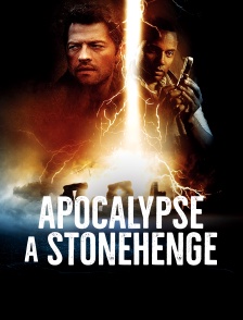 Apocalypse à Stonehenge