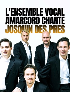 L'ensemble vocal Amarcord chante Josquin des Prés