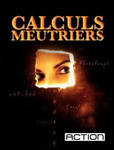 ACTION - Calculs meurtriers