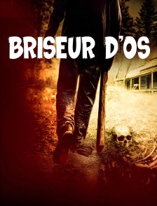Briseur d'os
