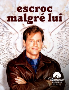 Paramount Network Décalé - Escroc malgré lui