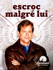 Paramount Network - Escroc malgré lui