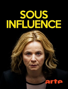Arte - Sous influence