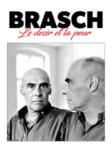 Brasch : Le désir et la peur