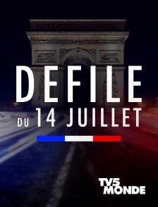 TV5MONDE - Défilé du 14 juillet