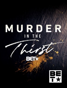 Murder In The Thirst