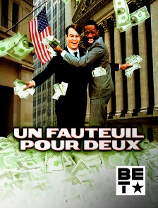 BET - Un fauteuil pour deux