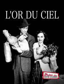 Drive-in Movie Channel - L'or du ciel