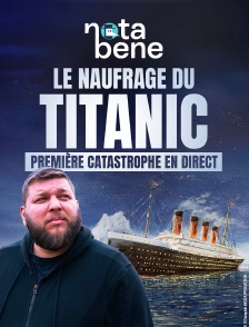 Le naufrage du Titanic, première catastrophe en direct