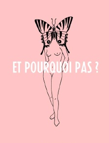 Et pourquoi pas ?