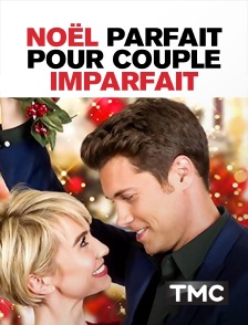 Noël parfait pour couple imparfait