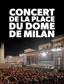 Concert de la place du Dôme de Milan
