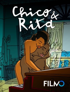 FilmoTV - Chico et Rita
