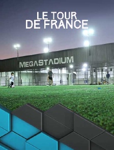 Megastadium : le tour de France