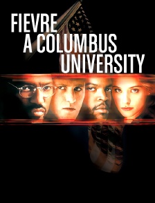 Fièvre à Colombus University