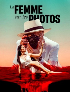 La Femme sur les photos