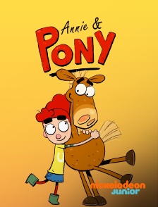 Nickelodeon Junior - Annie & Pony