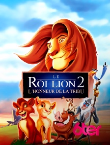 6ter - Le roi lion 2 : L'honneur de la tribu