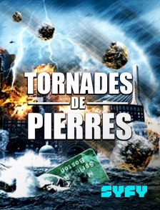 SYFY - Tornades de pierres