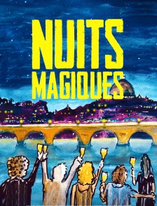 Nuits magiques
